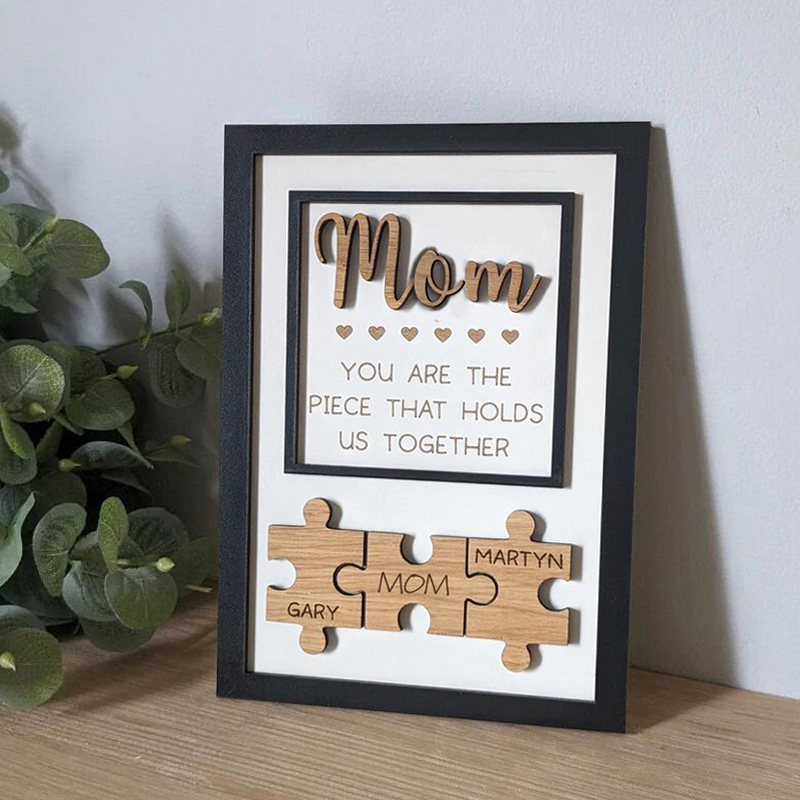 Handmade Personalized Wood Mom Puzzle Sign | Mom You Are The Piece That Holds Us Together | Mother's Day Gift